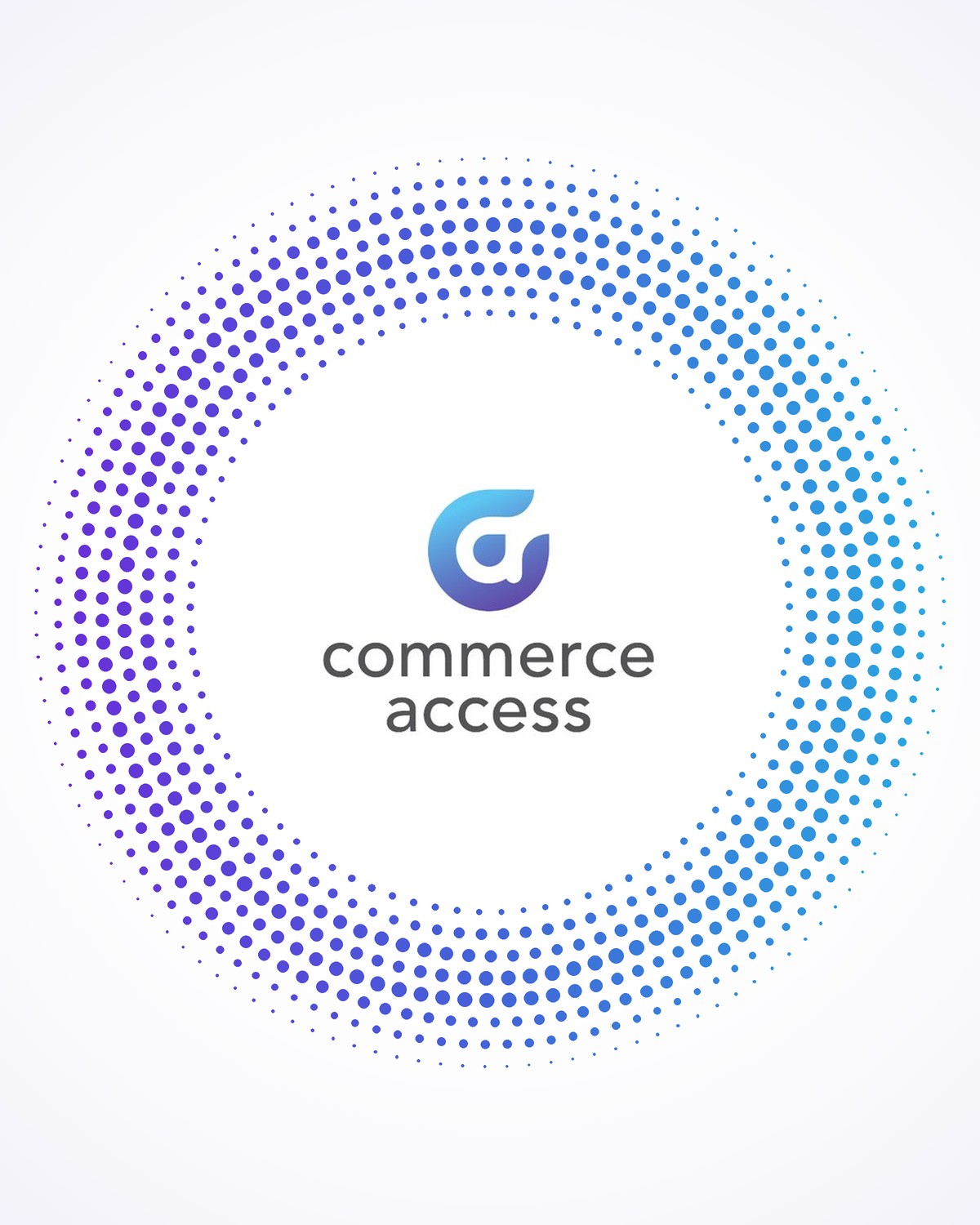 Commerce Access campaign work